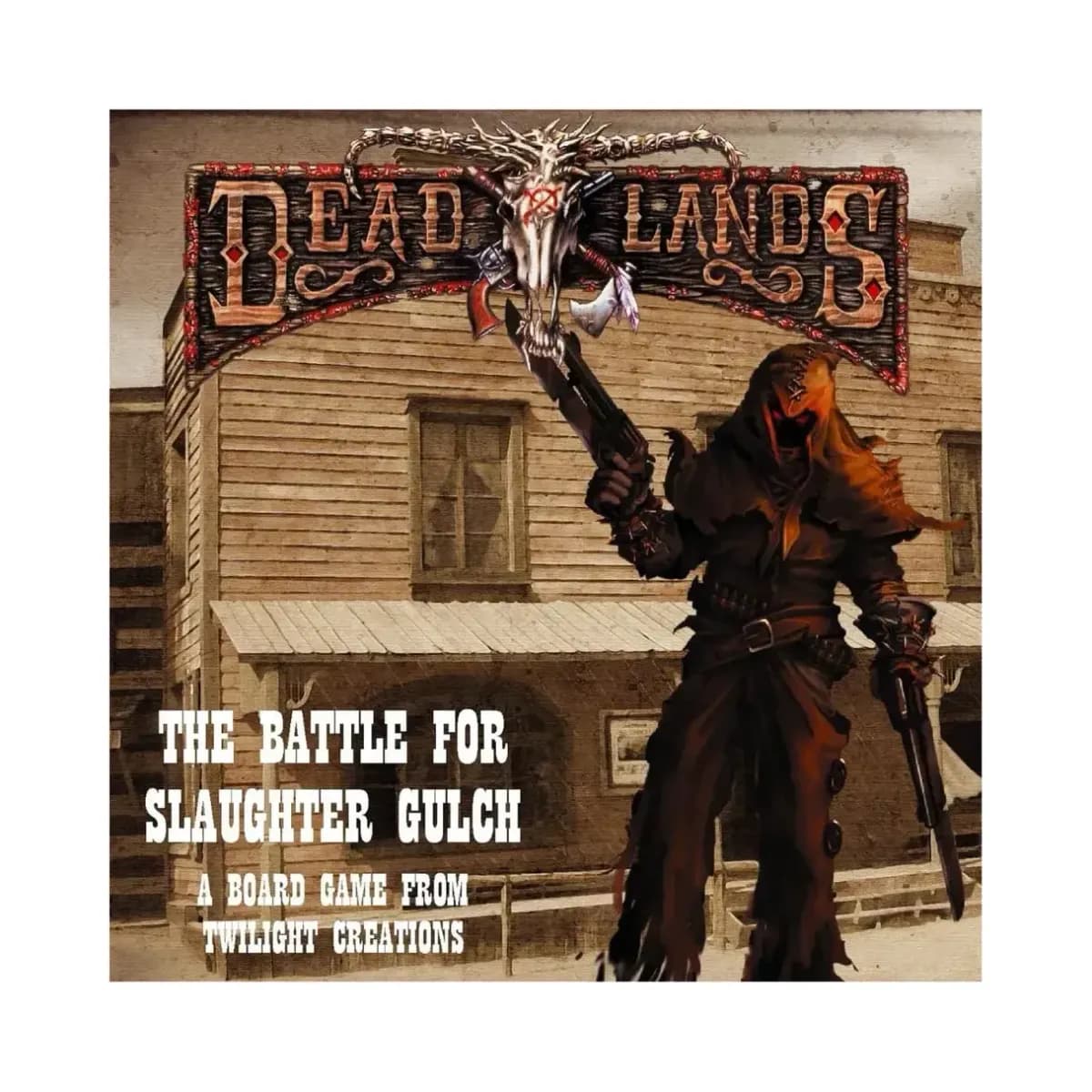 Deadlands Battle for Slaughter Gulch