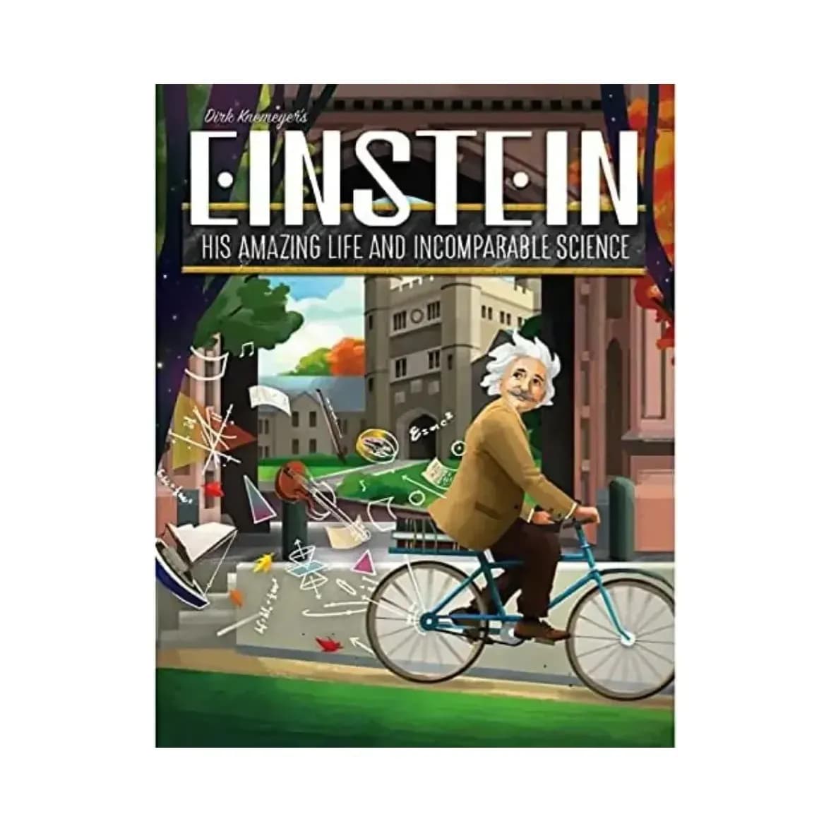 Einstein: His Amazing Life and Incomparable Science - Image 2