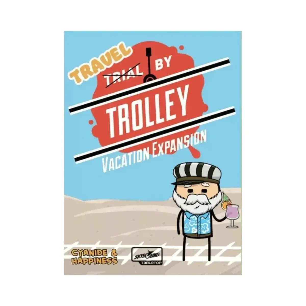 Trial by Trolley: Vacation Expansion