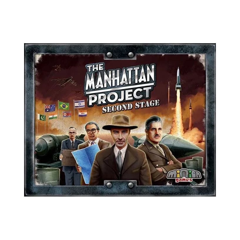 The Manhattan Project: Second Stage