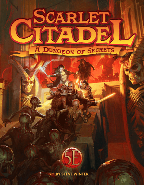 Scarlet Citadel: A Dungeon of Secrets - 5th Edition